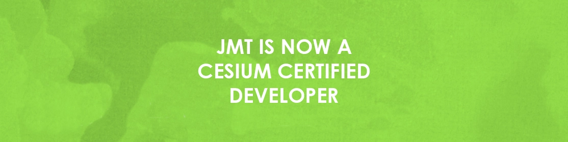 JMT is now a Cesium Certified Developer