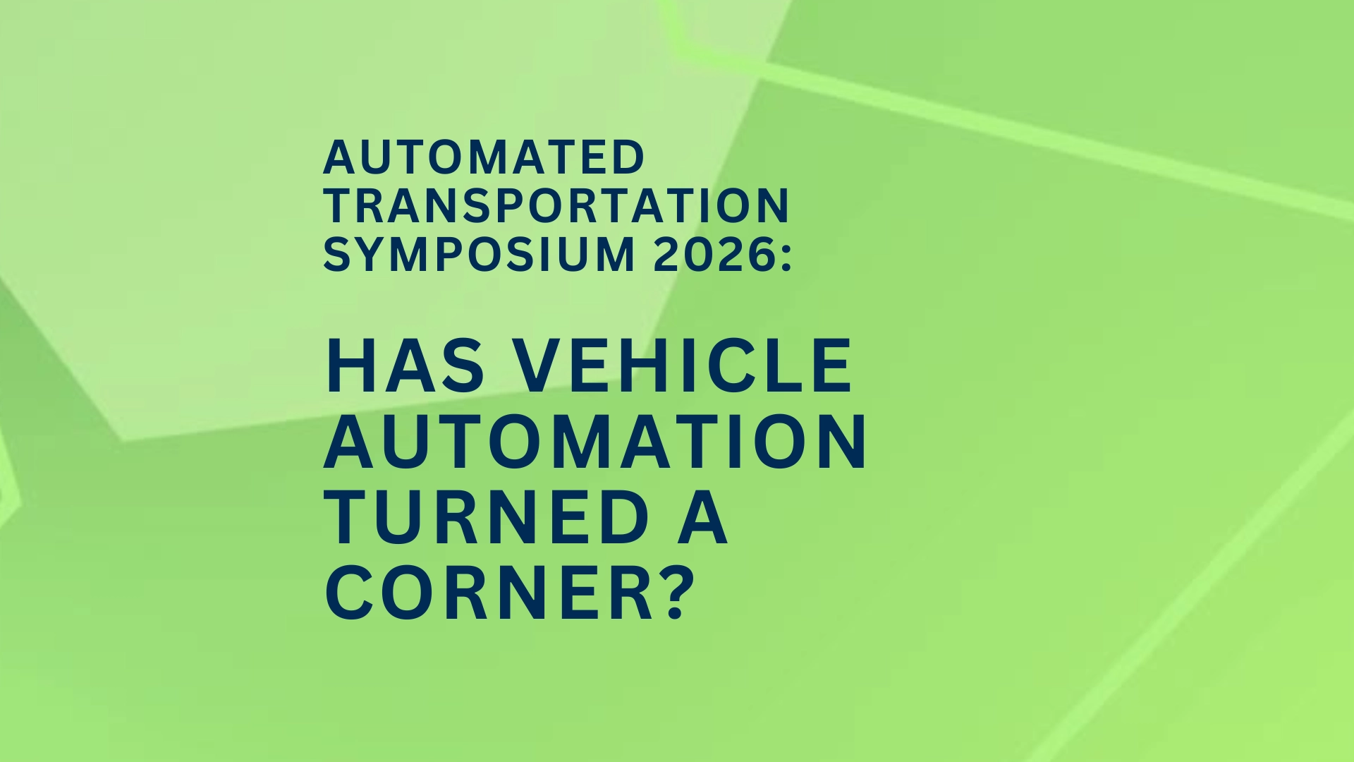 2026 automated transportation symp mobile image (1920 x 1080 px) (2)